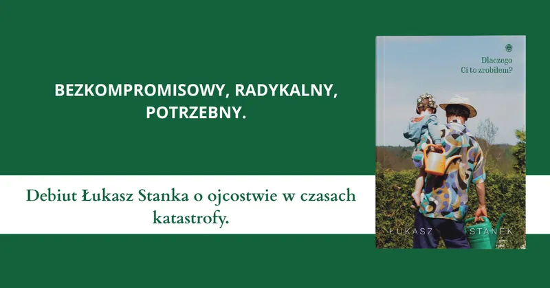 Dlaczego Ci to zrobiłem?