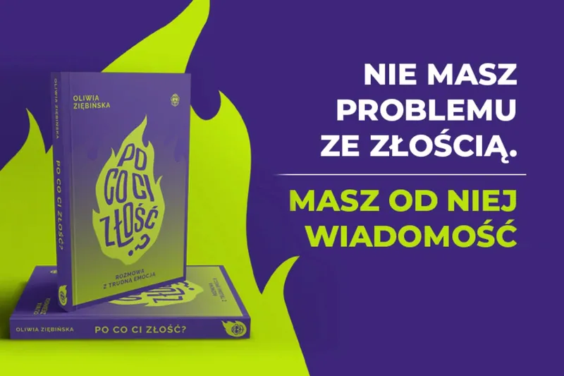 Po co ci złość? Rozmowa z trudną emocją